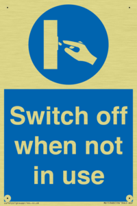 Switch off when not in use